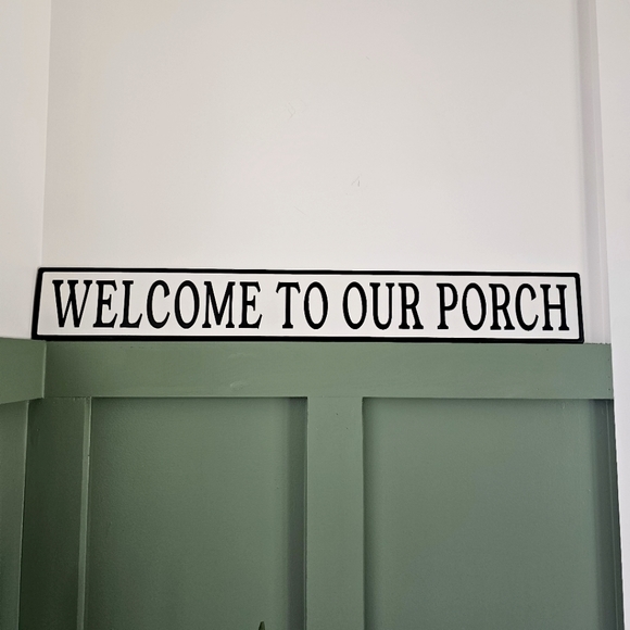 Other - WELCOME TO OUR PORCH metal sign